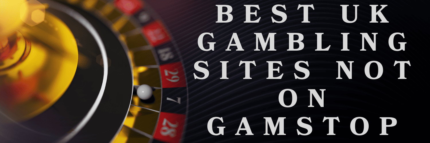 Discover the Best Casino Sites Not on Gamstop 969875299